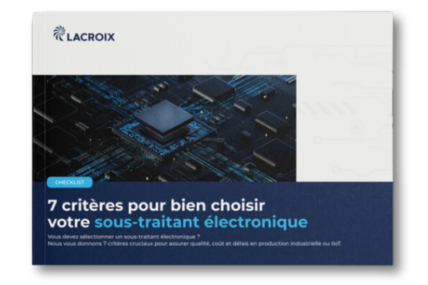 Checklist 7 critères pour choisir son sous-traitant électronique